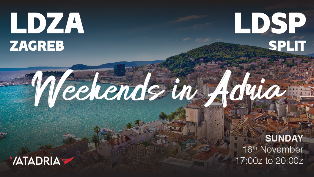Weekends in Adria: Split (LDSP) & Zagreb (LDZA) - Virtual Norwegian Events