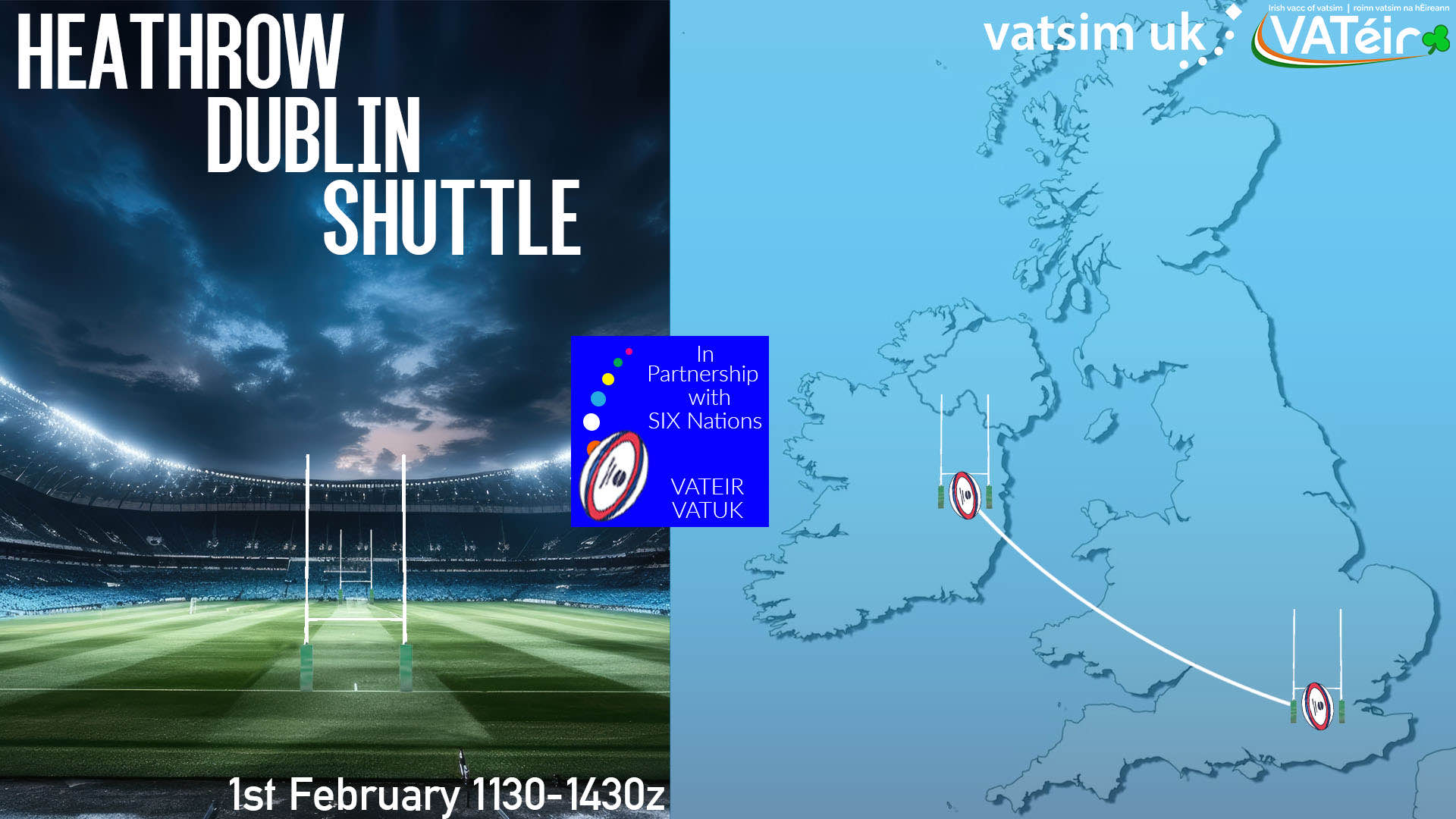 Heathrow / Dublin 6 Nations Shuttle